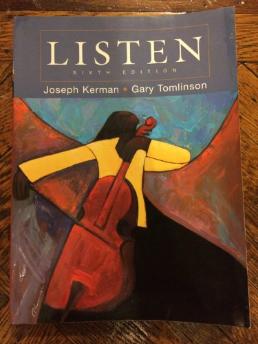 Listen, 6th Edition - Kerman, Joseph; Tomlinson, Gary