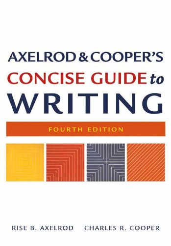 Stock image for Axelrod & Cooper's Concise Guide to Writing for sale by The Book Cellar, LLC