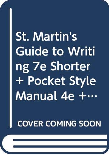 St. Martin's Guide to Writing 7e Shorter and Pocket Style Manual 4e and: Sticks & Stones 5e (9780312434854) by Axelrod, Rise B.; Cooper, Charles R.; Barkley, Lawrence; Hacker, Diana