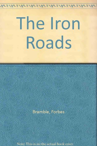 Imagen de archivo de Iron Roads a la venta por Craig Hokenson Bookseller