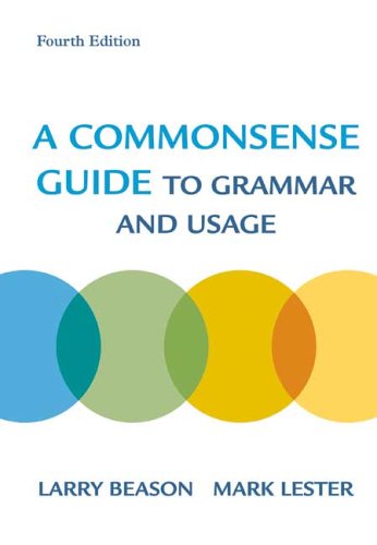 Imagen de archivo de A Commonsense Guide to Grammar and Usage a la venta por SecondSale