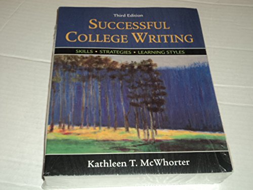 Successful College Writing: Skills-strategies-learning Styles (9780312437497) by McWhorter, Kathleen T.