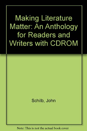 Making Literature Matter 2e and Bedford Handbook 6e paper with 2003 MLA Update: and CD-Rom Literactive (9780312437619) by Schilb, John; Clifford, John; Hacker, Diana