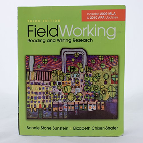 Imagen de archivo de FieldWorking: Reading and Writing Research a la venta por SecondSale