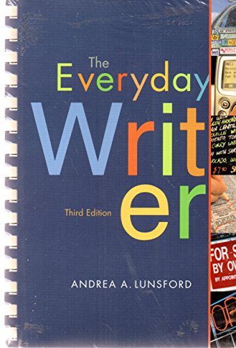 Everyday Writer 3e & Exercises for Everyday Writer 3e & Comment for Everyday Writer 3e (9780312439507) by Lunsford, Andrea A.; Creed, Walter; Lengel, Carolyn