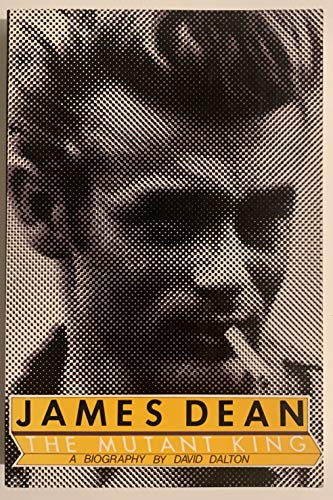 Imagen de archivo de James Dean: The Mutant King a la venta por Open Books