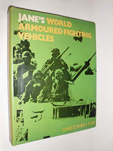 Beispielbild fr Jane's World Armoured Fighting Vehicles zum Verkauf von ThriftBooks-Atlanta