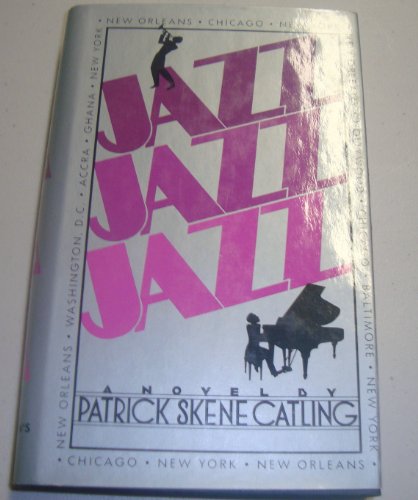 Jazz, Jazz, Jazz (9780312440732) by Catling, Patrick Skene