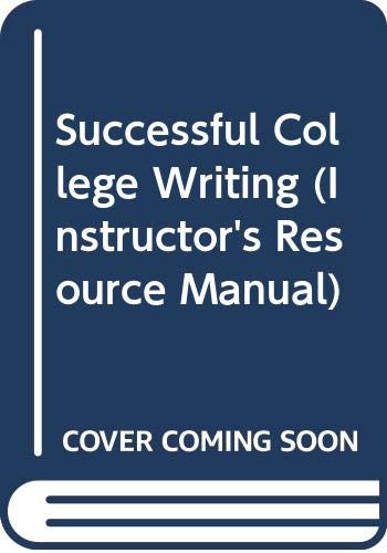 9780312441333: Successful College Writing (Instructor's Resource Manual)