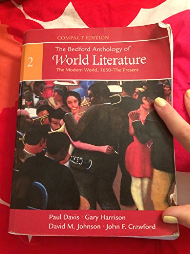 9780312441548: The Bedford Anthology of World Literature: The Modern World, 1650-The Present