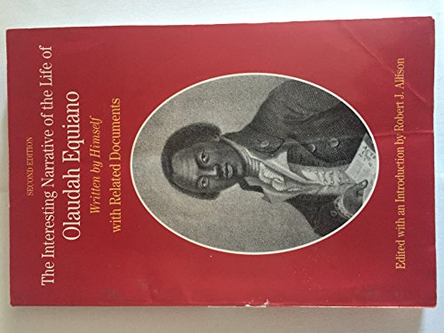 Imagen de archivo de The Interesting Narrative of the Life of Olaudah Equiano: Written by Himself a la venta por Reliant Bookstore