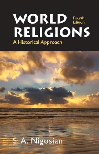 Beispielbild fr World Religions: A Historical Approach zum Verkauf von Devils in the Detail Ltd
