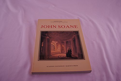 Stock image for John Soane (Architectural Monographs No. 8) for sale by Alphaville Books, Inc.