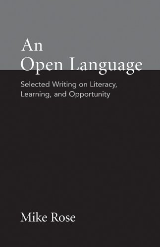 Stock image for An Open Language: Selected Writing on Literacy, Learning, and Opportunity for sale by Once Upon A Time Books