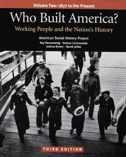 9780312446925: Who Built America? Volume 2