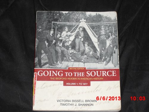Stock image for Going to the Source, Volume 1: To 1877: The Bedford Reader in American History for sale by Your Online Bookstore