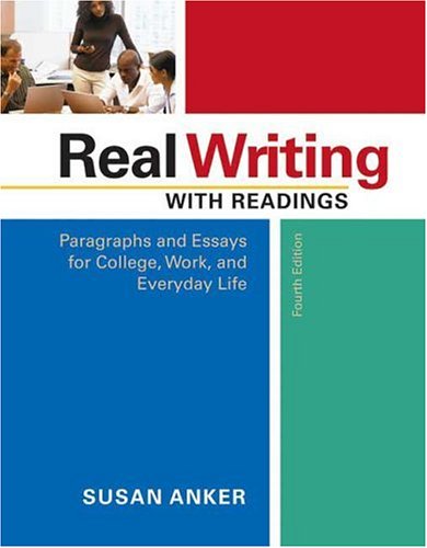 Beispielbild fr Real Writing With Readings: Paragraphs And Essays for College, Work, And Everyday Life zum Verkauf von Wonder Book