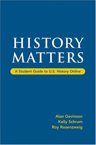 9780312450007: History Matters: A Student Guide to U.S. History Online