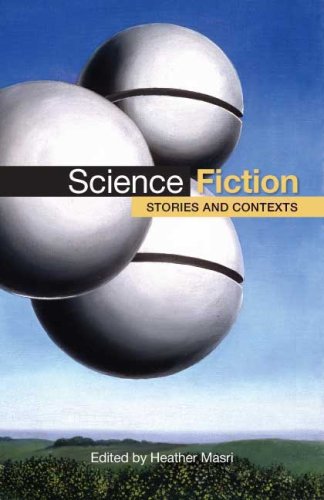 Science Fiction: Stories and Contexts - Masri, Heather