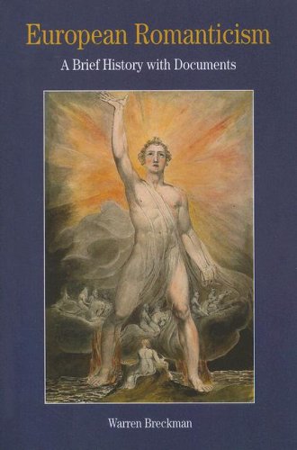 European Romanticism: A Brief History with Documents (The Bedford Series in History and Culture) (9780312450236) by Breckman, Warren