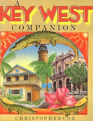 Beispielbild fr A Key West Companion zum Verkauf von Wonder Book