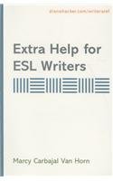 Beispielbild fr Extra Help for ESL Writers : A Supplement to Accompany a Writer's Reference zum Verkauf von Better World Books