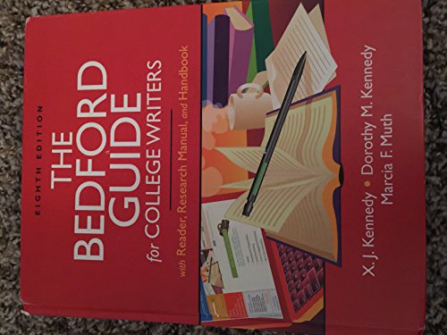9780312452773: The Bedford Guide for College Writers With Reader, Research Manual, and Handbook
