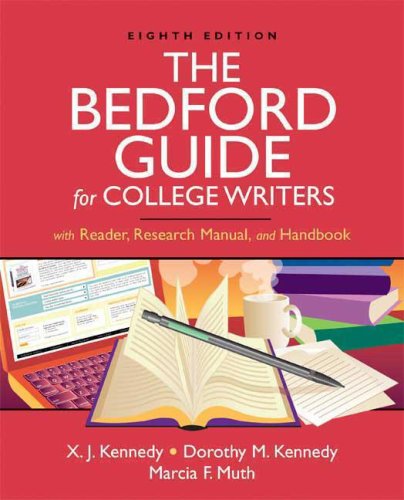 9780312452780: The Bedford Guide for College Writers: With Reader, Research Manual, and Handbook