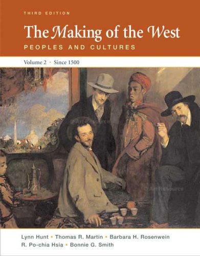 Imagen de archivo de The Making of the West since 1500 Vol. II : Peoples and Cultures a la venta por Better World Books