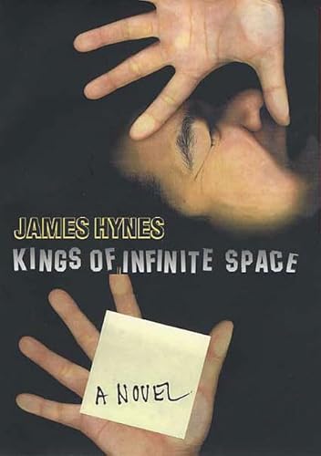 Stock image for Kings of Infinite Space: A Novel for sale by Wonder Book