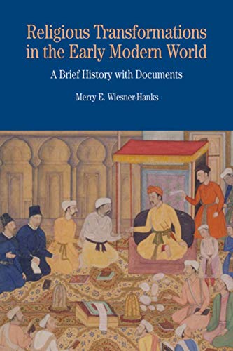 Beispielbild fr Religious Transformations in the Early Modern World : A Brief History with Documents zum Verkauf von Better World Books