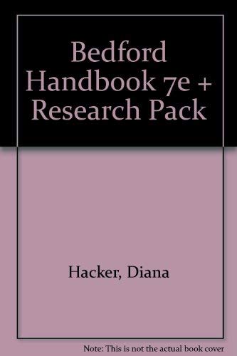 Bedford Handbook 7e + Research Pack (9780312459512) by Hacker, Diana; Downs, Douglas; Fister, Barbara
