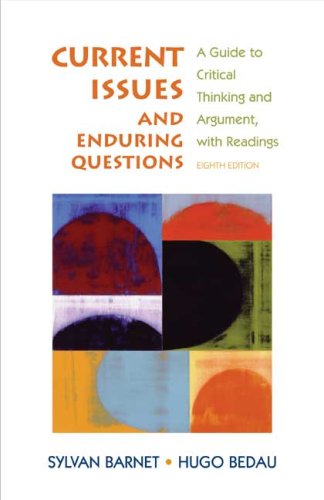 Beispielbild fr Current Issues and Enduring Questions: A Guide to Critical Thinking and Argument, with Readings zum Verkauf von Wonder Book