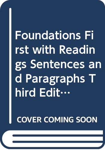 Imagen de archivo de Foundations First with Readings, Sentences and Paragraphs, Third Edition (Instructor's Annotated Edition) a la venta por Better World Books