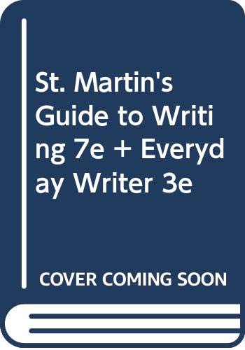 St. Martin's Guide to Writing 7e & Everyday Writer 3e (9780312460938) by Axelrod, Rise B.; Cooper, Charles R.; Lunsford, Andrea A.