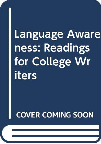 9780312463410: Language Awareness: Readings for College Writers
