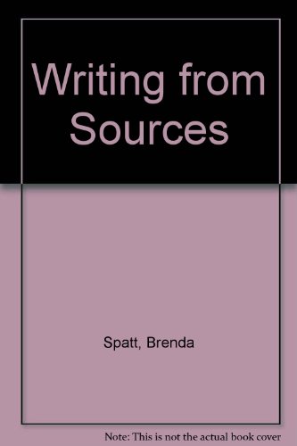 Writing from Sources 7e & i-cite (9780312466602) by Spatt, Brenda; Downs, Douglas