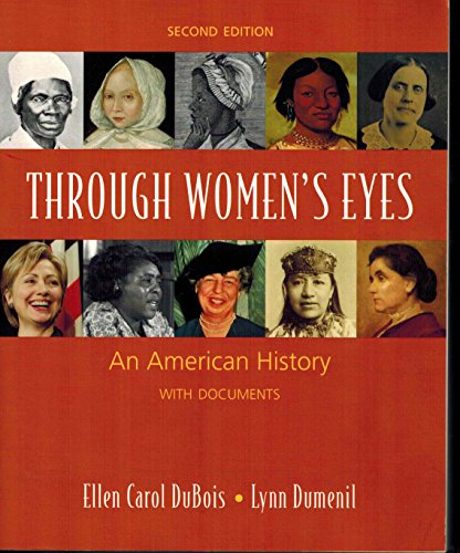 Beispielbild fr Through Women's Eyes: An American History with Documents: Combined Version (2nd Edition) zum Verkauf von Wonder Book