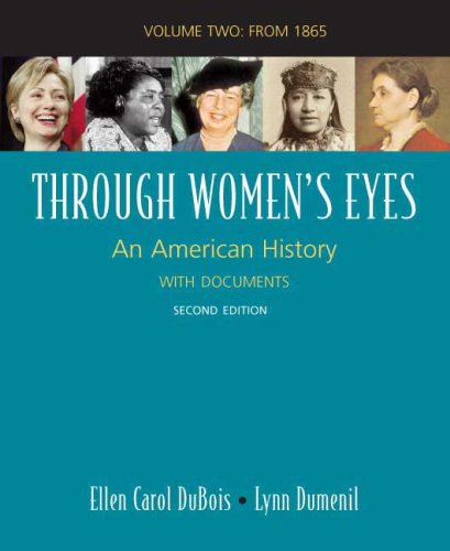 Imagen de archivo de Through Women's Eyes - From1865 : An American History with Documents a la venta por Better World Books