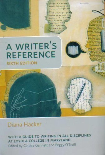 Stock image for A Writer's Reference 6th Edition (With a Guide to Writing in All Disciplines At Loyola College in Maryland) for sale by ThriftBooks-Dallas