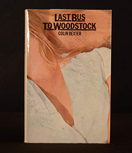 9780312470050: Last Bus to Woodstock