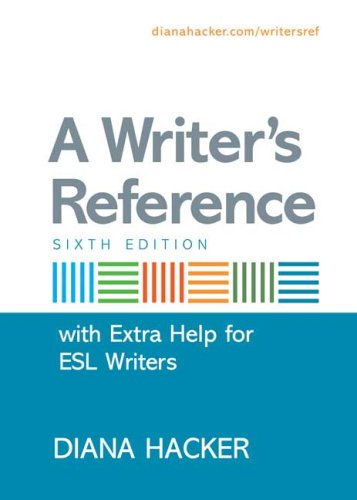 Stock image for A Writer's Reference with Extra Help for ESL Writers for sale by SecondSale