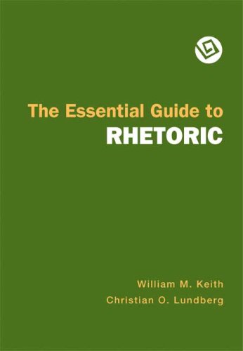 Beispielbild fr The Essential Guide to Rhetoric zum Verkauf von SecondSale