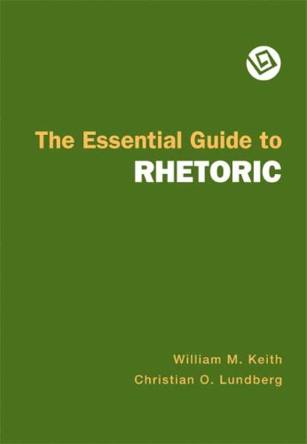 9780312472399: The Essential Guide to Rhetoric