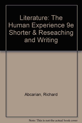 9780312472436: Literature: the Human Experience 9th Ed Shorter + Reseaching and Writing