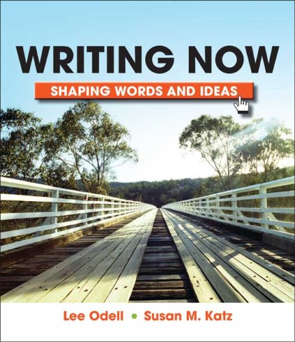 9780312473471: Writing Now: Shaping Words and Images