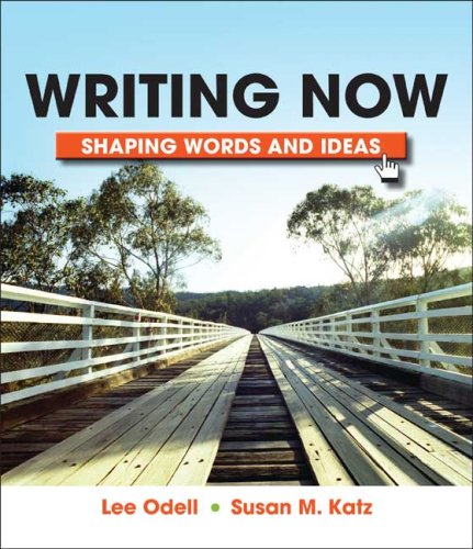 Stock image for Writing Now: Shaping Words and Images for sale by SecondSale