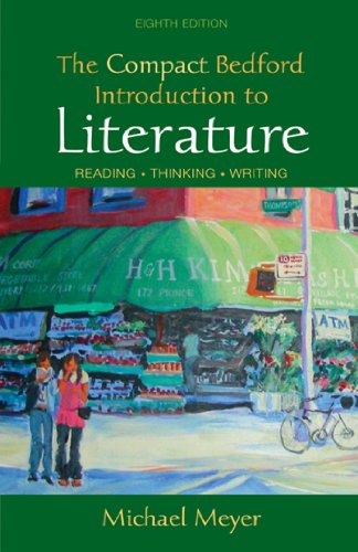 Beispielbild fr The Compact Bedford Introduction to Literature : Reading, Thinking, Writing zum Verkauf von Better World Books
