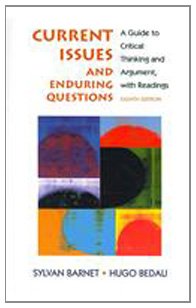 9780312474324: Current Issues and Enduring Questions: A Guide to Critical Thinking and Argument, With Readings