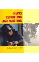 News Reporting and Writing 9e & Crisis Coverage CD-Rom (9780312474355) by Missouri Group; Brooks, Brian S.; Moen, Daryl R.; Ranly, Don; Kennedy, George